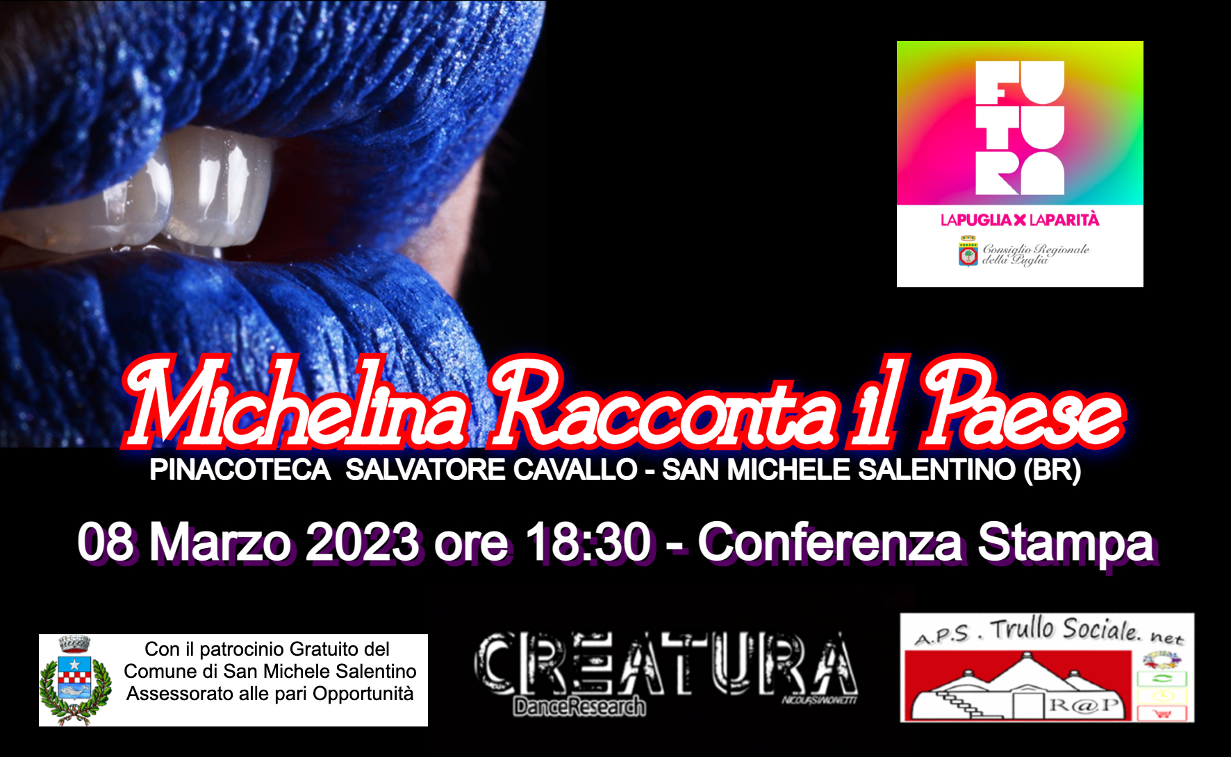 Locandina: "Michela racconta il Paese". Conferenza Stampa 8 marzo ore 18:30